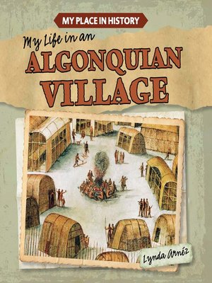 cover image of My Life in an Algonquian Village